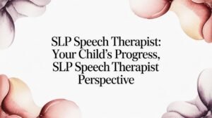slp speech therapist in uae